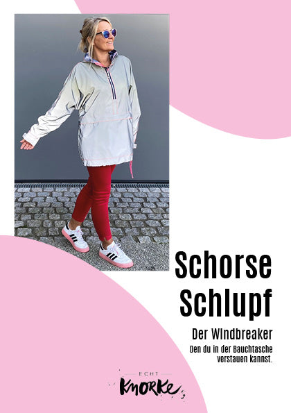 Schorse Schlupf - der Windbreaker | Schnittmuster